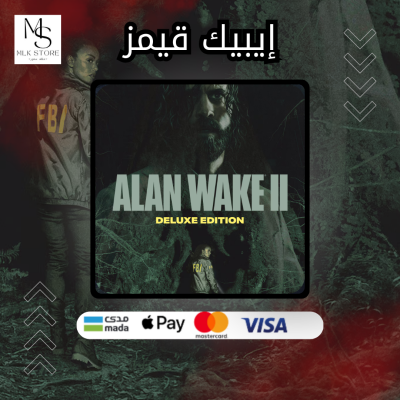 Alan wake 2 deluxe edition | الان وايك 2 ايبيك قيمز